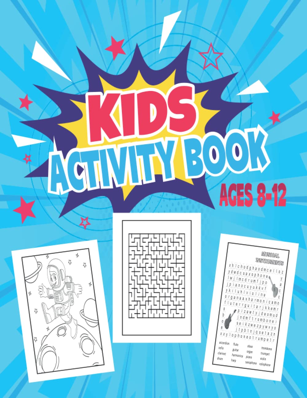 Activity book for kids age 8-12: mixed puzzl book-kids activity for 8 9 10 11 12 years old ,Word search, Sudoku coloring pages, Mazes and Draw