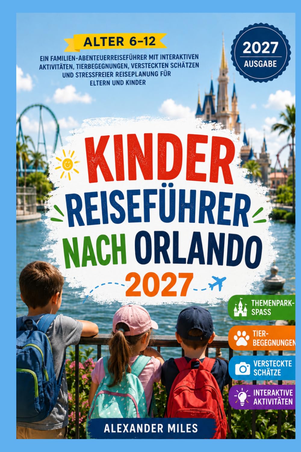 Kinder-Reiseführer für Orlando 2027