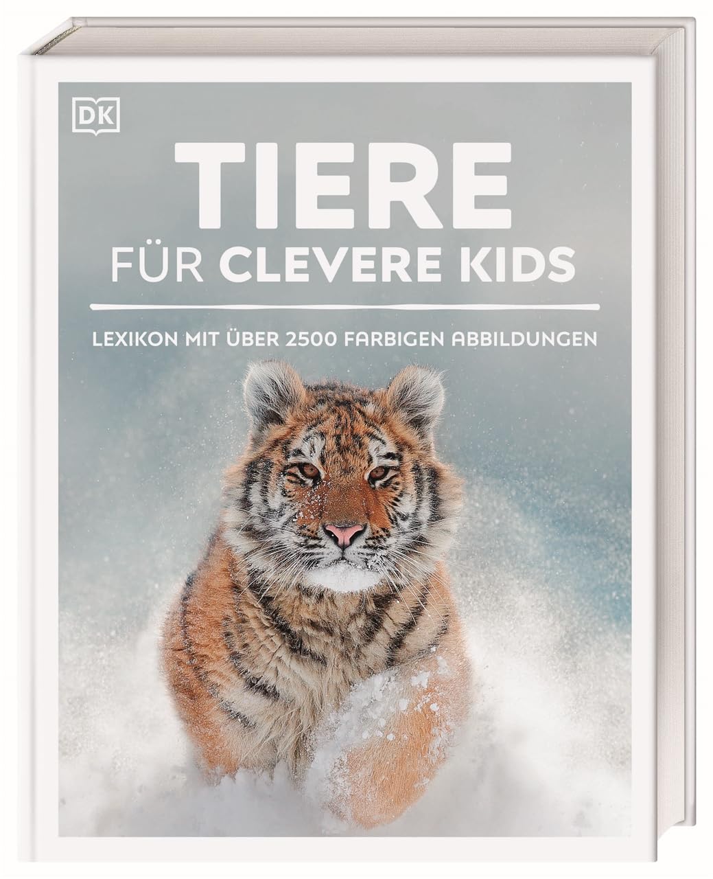 Wissen für clevere Kids. Tiere für clevere Kids: Lexikon mit 1500 farbigen Fotos und Illustrationen für Kinder ab 8 Jahren
