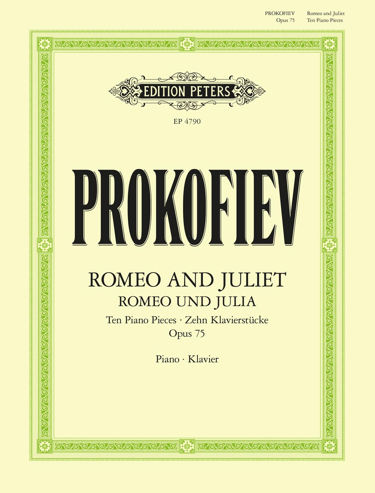 Romeo and Juliet: Ten Piano Pieces Op. 75 (Piano Solo): Klavierauszug