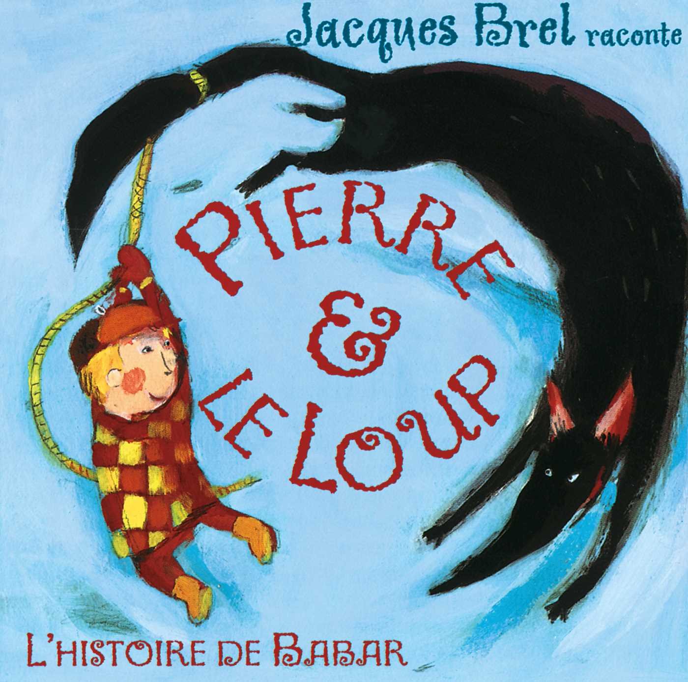 Raconte Pierre Et Le Loup [Audio CD] Brel Jacques