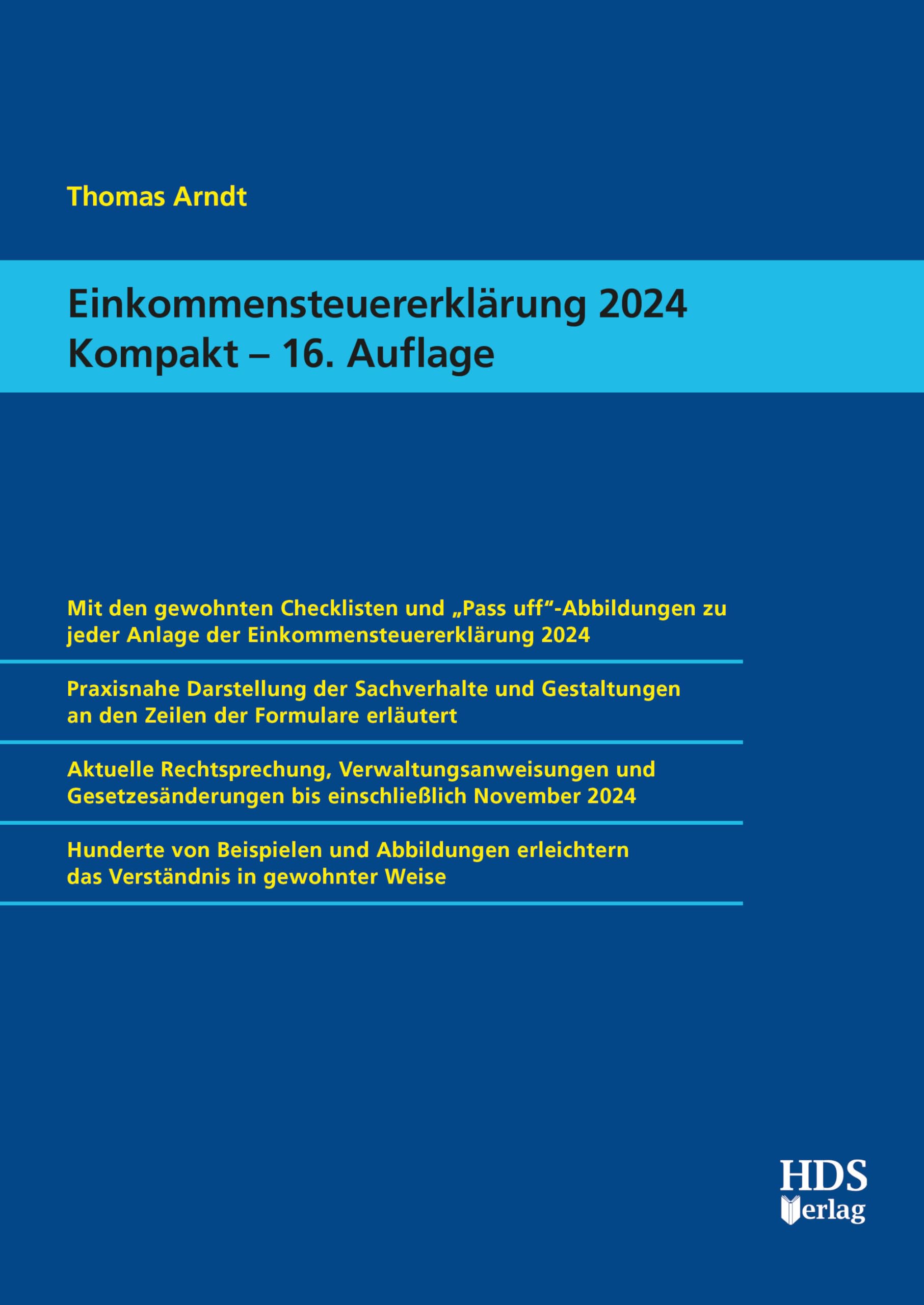 Einkommensteuererklärung 2024 Kompakt, 16. Auflage