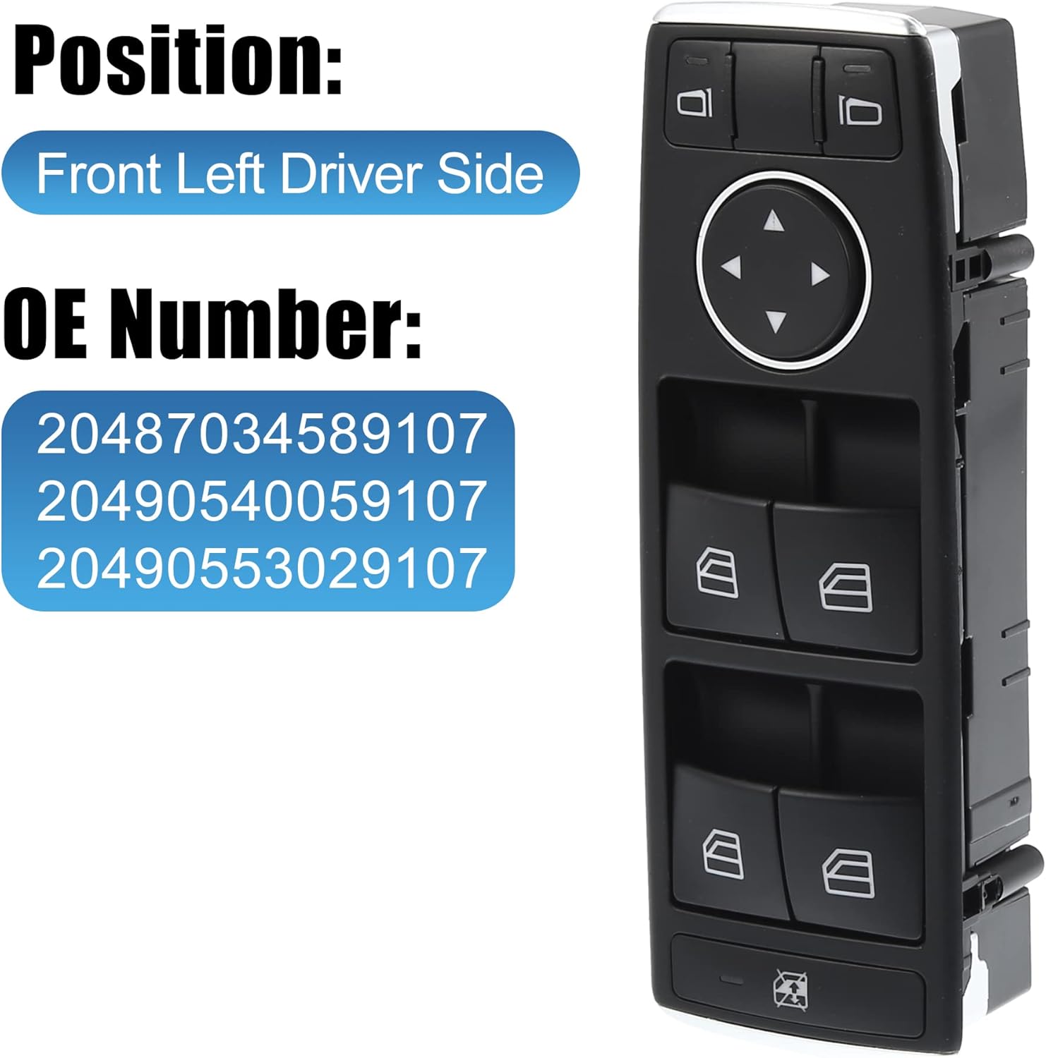 X AUTOHAUX 1 Set A2049055302 Power Window Switch Driver Side for Mercedes-Benz W204 C250 C300 C350 C63 2007-2014 for E200 E250 E300 E350 for GLK280 GLK350