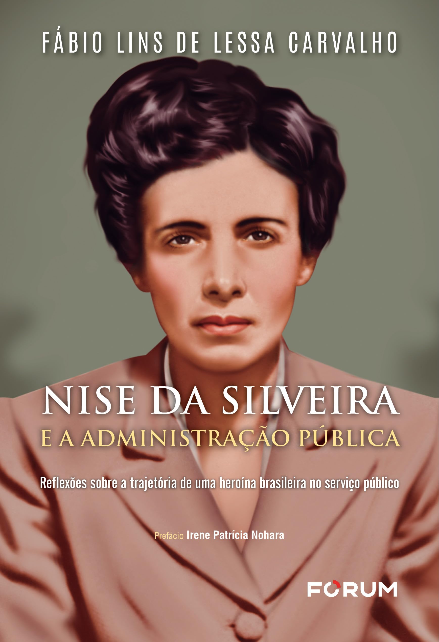 Capa de Nise da Silveira e a Administração Pública
