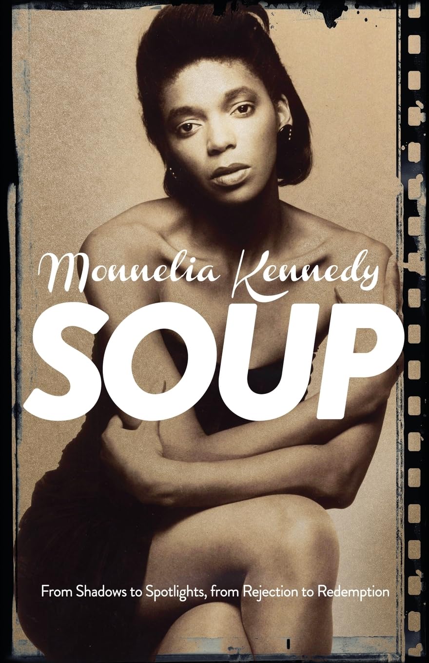 Soup: From Shadows to Spotlights, from Rejection to Redemption