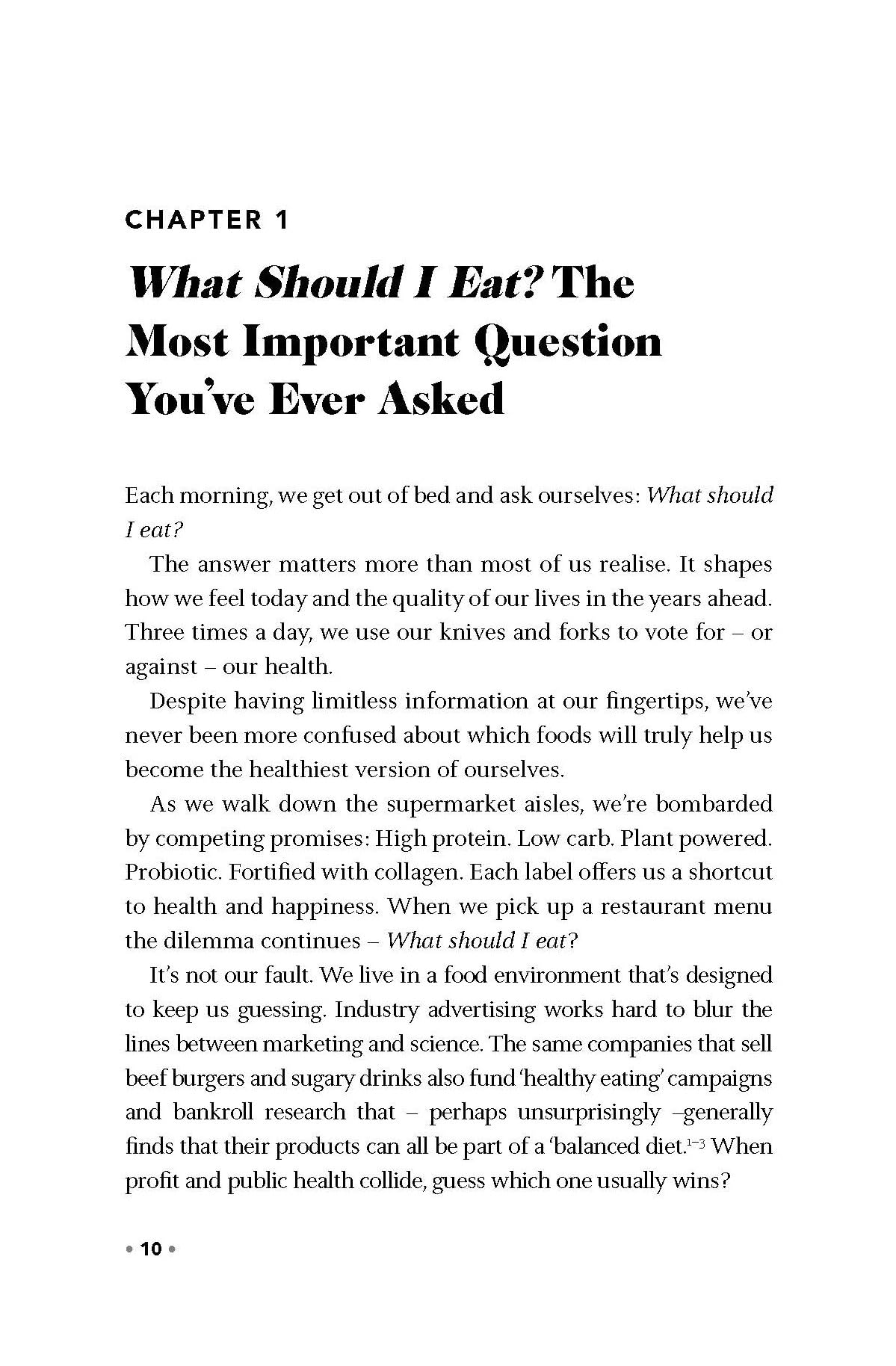 What Your Doctor Isn't Telling You About Food: The truth about modern diets and health - everything you should know about what you're eating and why it matters