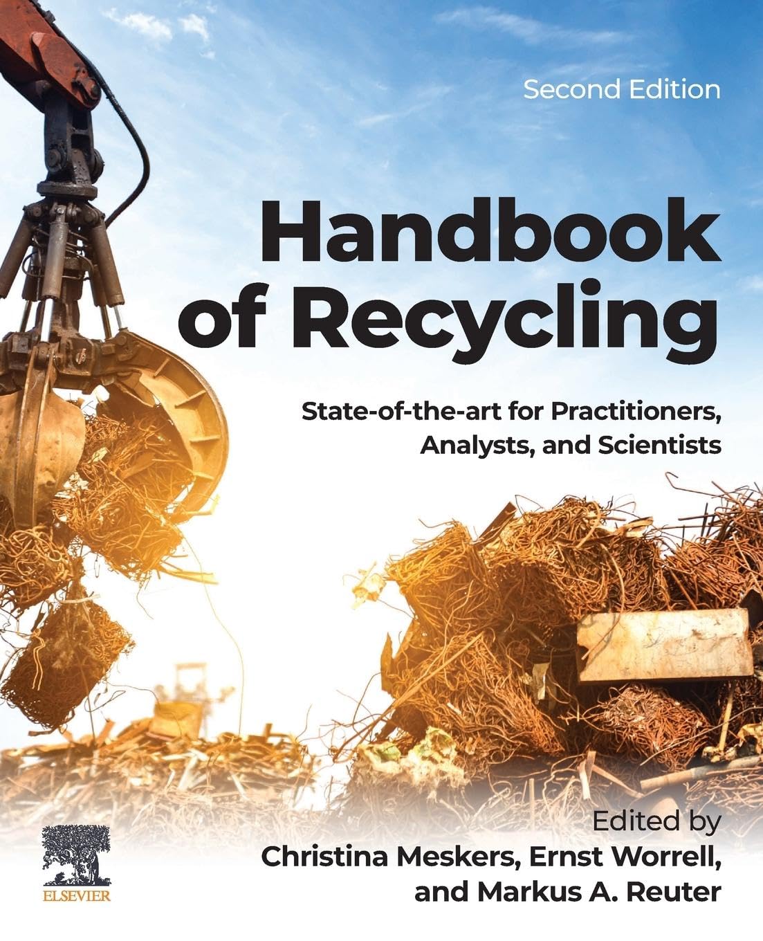 Elsevier Handbook Of Recycling: State-Of-The-Art For Practitioners, Analysts, And Scientists