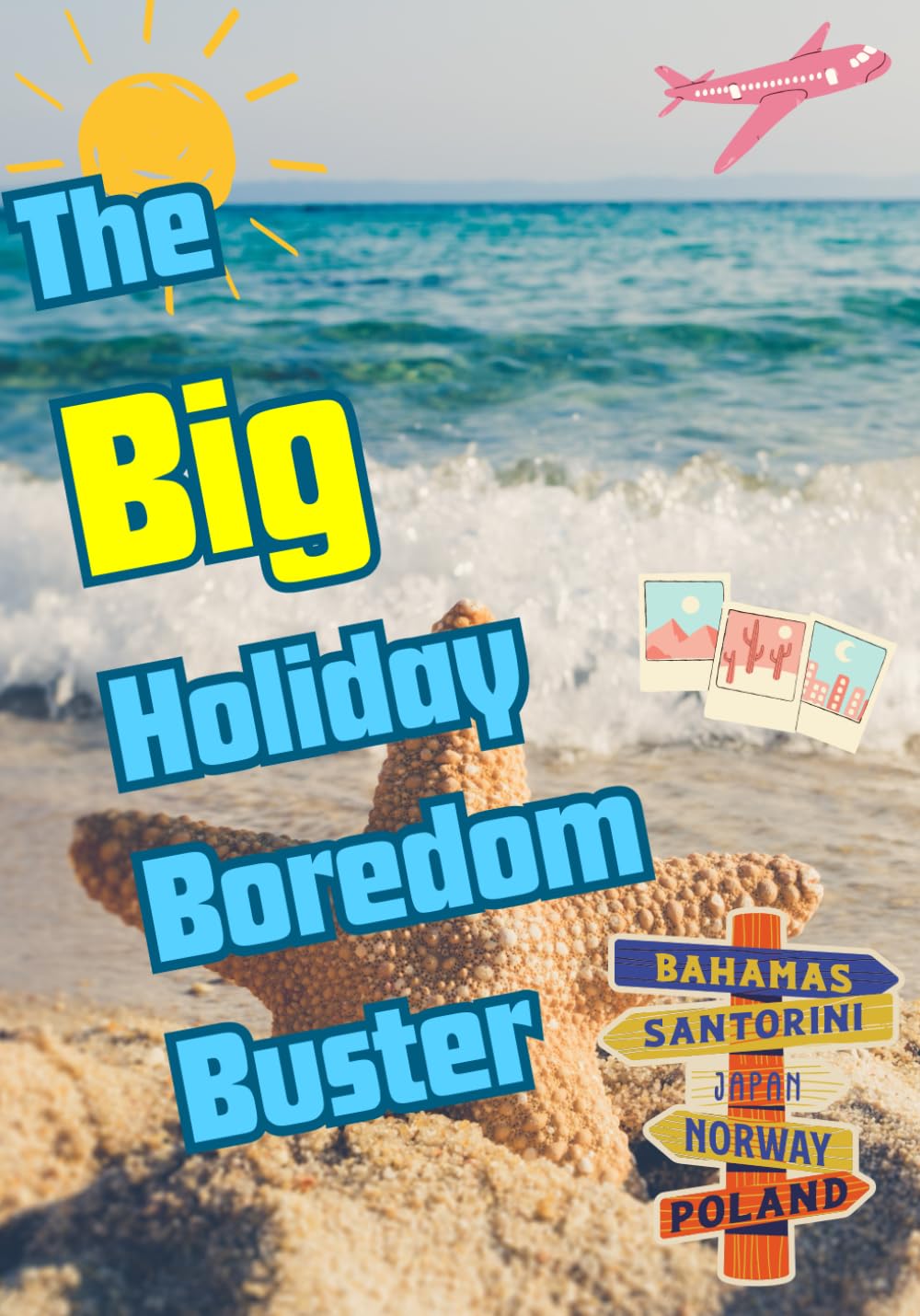 The Big Holiday Boredom Buster