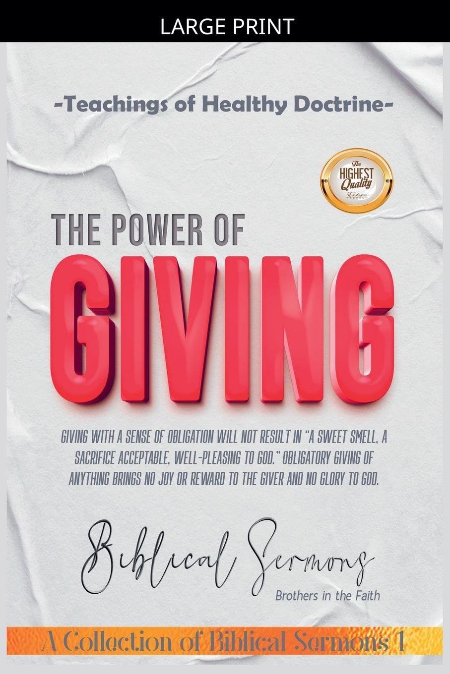 The Power of Giving: 1 (A Collection of Biblical Sermons)