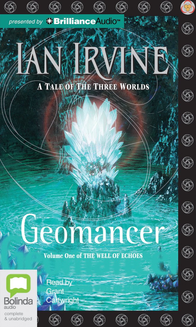 Buy Geomancer: A Tale of the Three Worlds (Well of Echoes) — BookShops.in