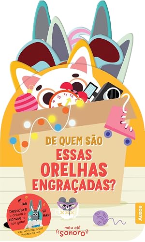 De quem são essas orelhas engraçadas?