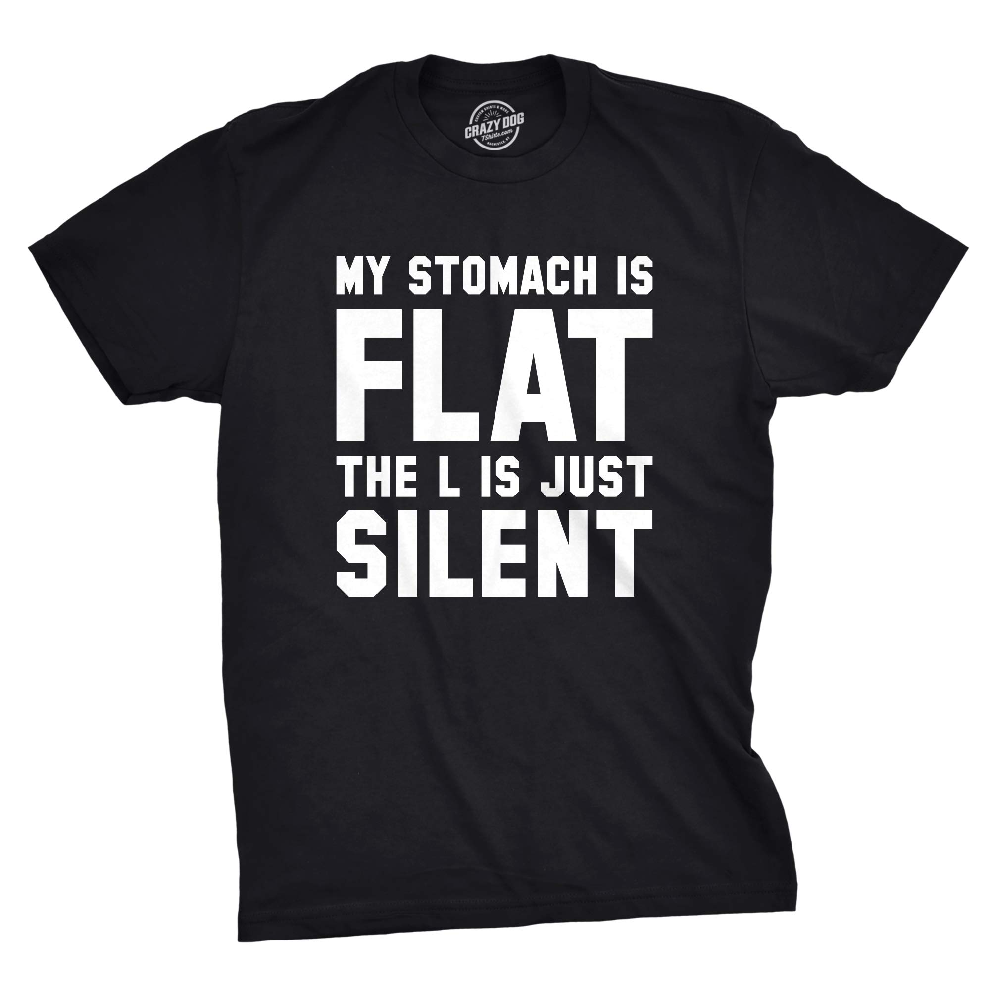 Crazy Dog T-ShirtsMens My Stomach is Flat The L is Just Silent Tshirt Funny Fitness Humor Tee