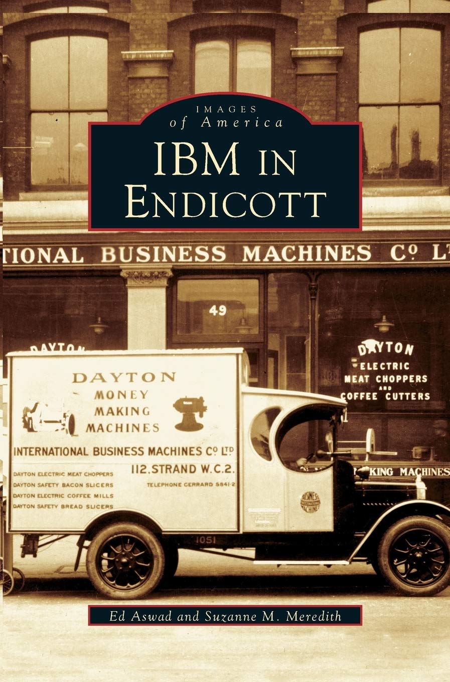 IBM in Endicott Hardcover – January 19, 2005