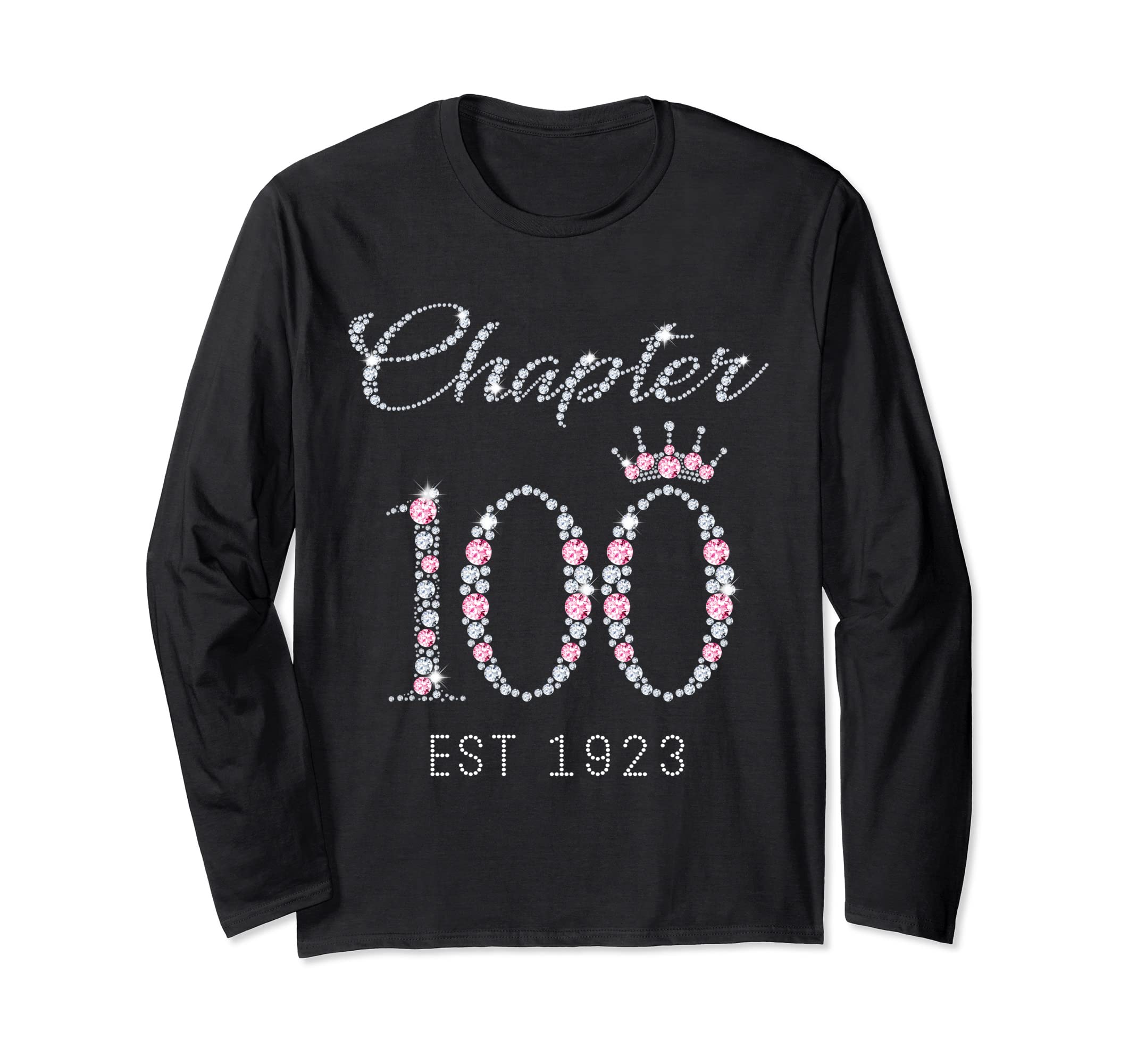 Chapter 100 EST 1923 100Th Birthday Gift For Womens Long Sleeve T-Shirt