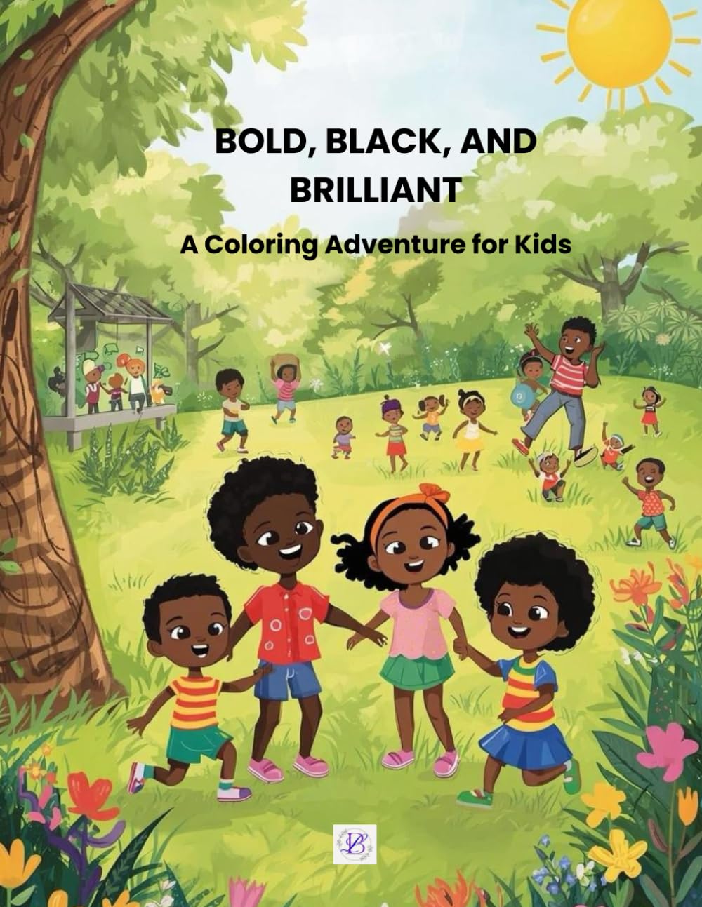 Bold, Black, and Brilliant: A Coloring Adventure for Kids