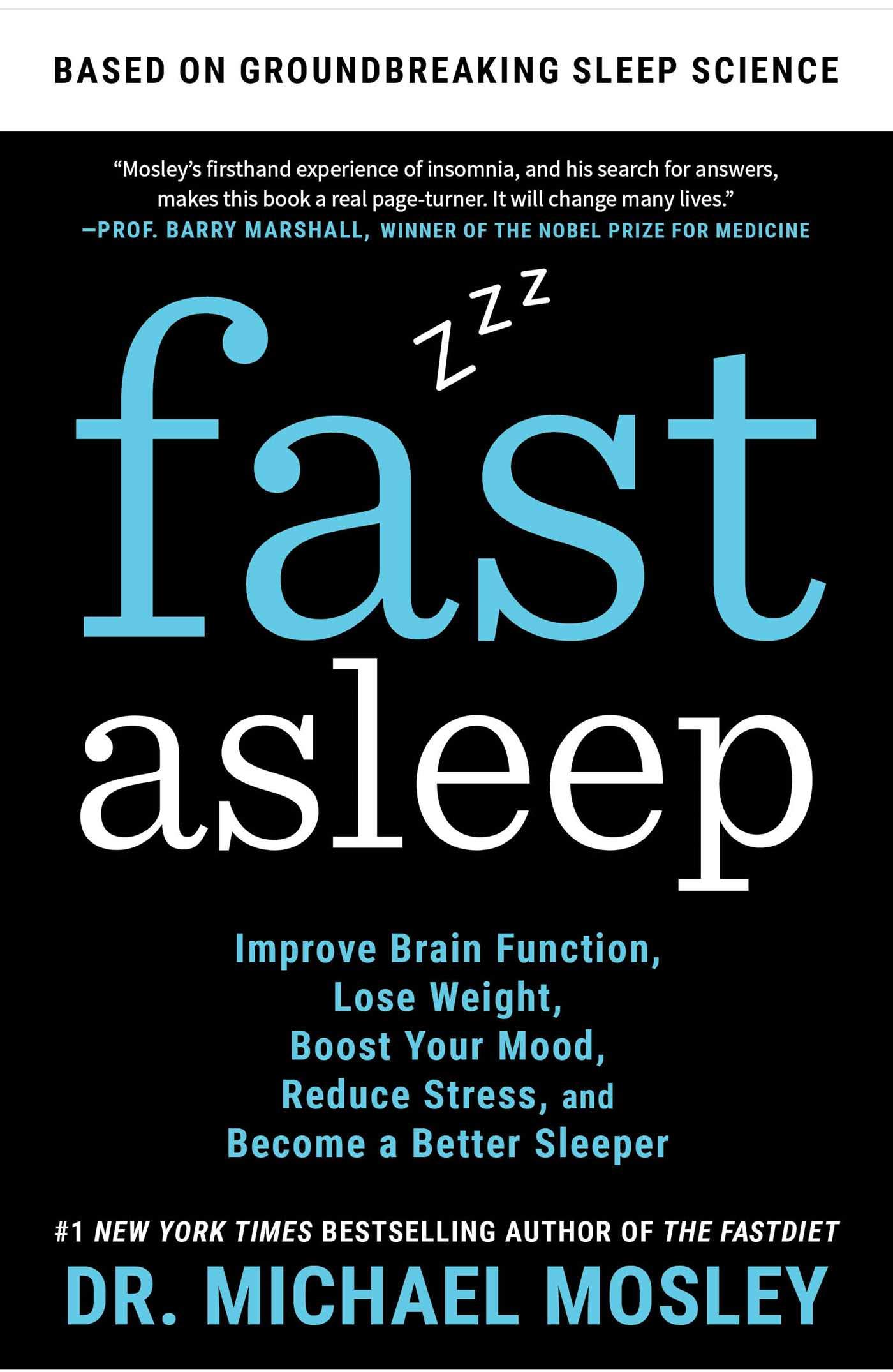 Atria Books Fast Asleep: Improve Brain Function, Lose Weight, Boost Your Mood, Reduce Stress, and Become a Better Sleeper