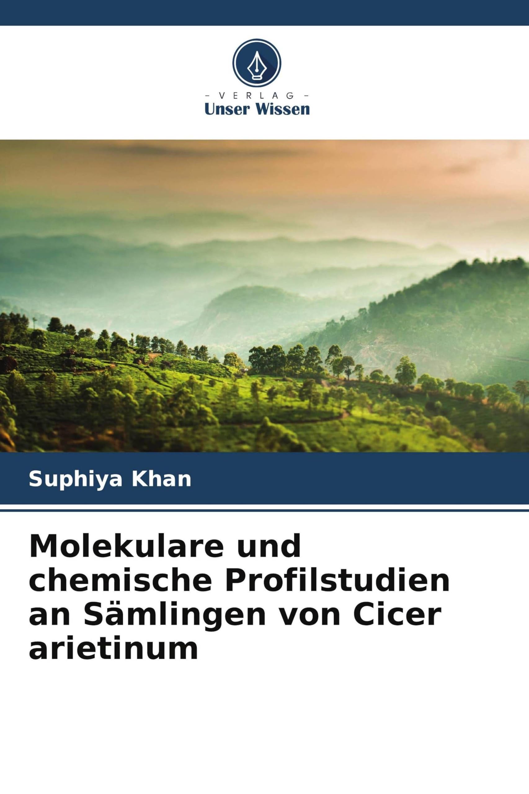 Molekulare und chemische Profilstudien an Sämlingen von Cicer arietinum