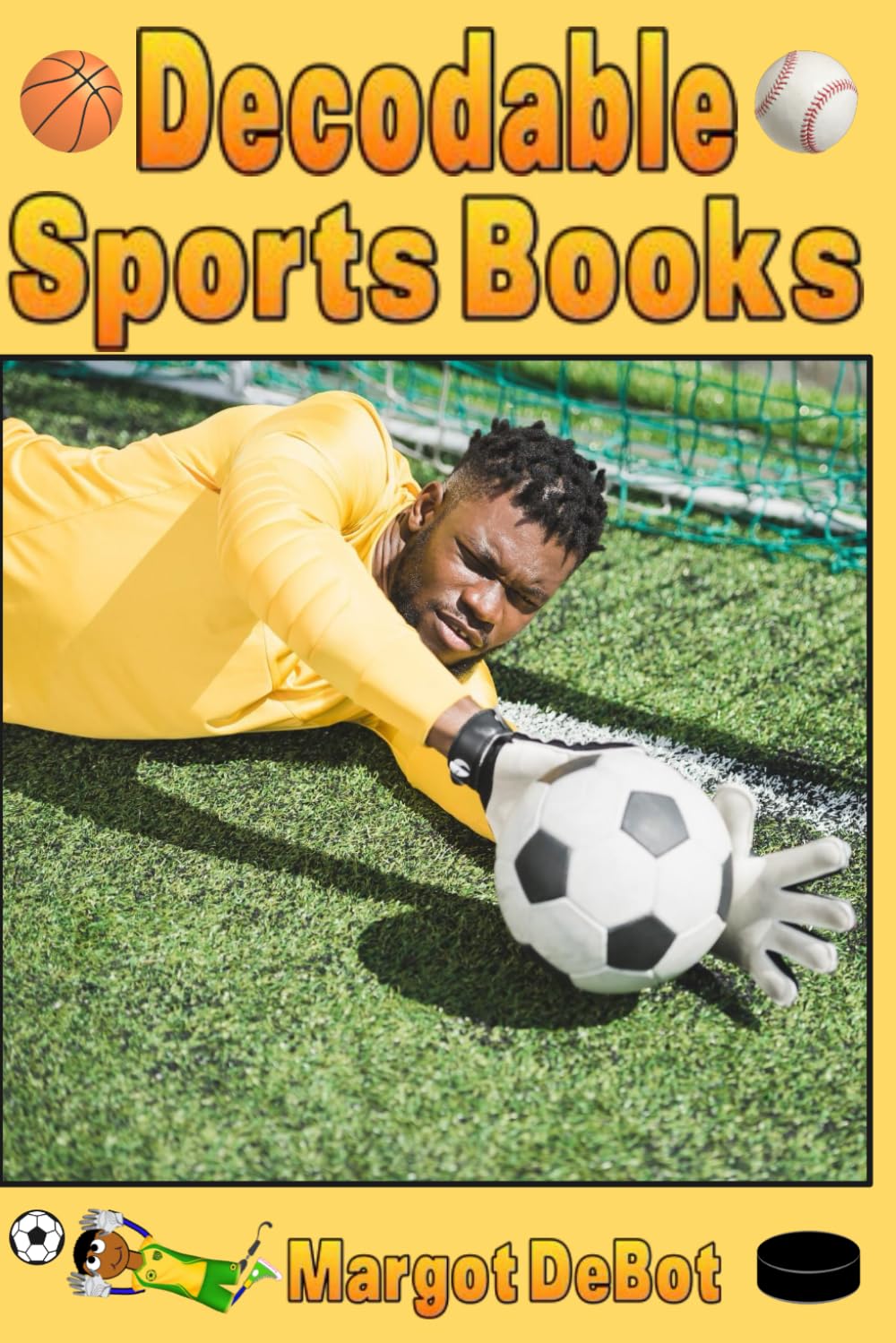 Decodable Sports Books: Includes 6 Beginner Readers about Basketball, Baseball, Hockey and Soccer with Short Vowels for Phonics Practice