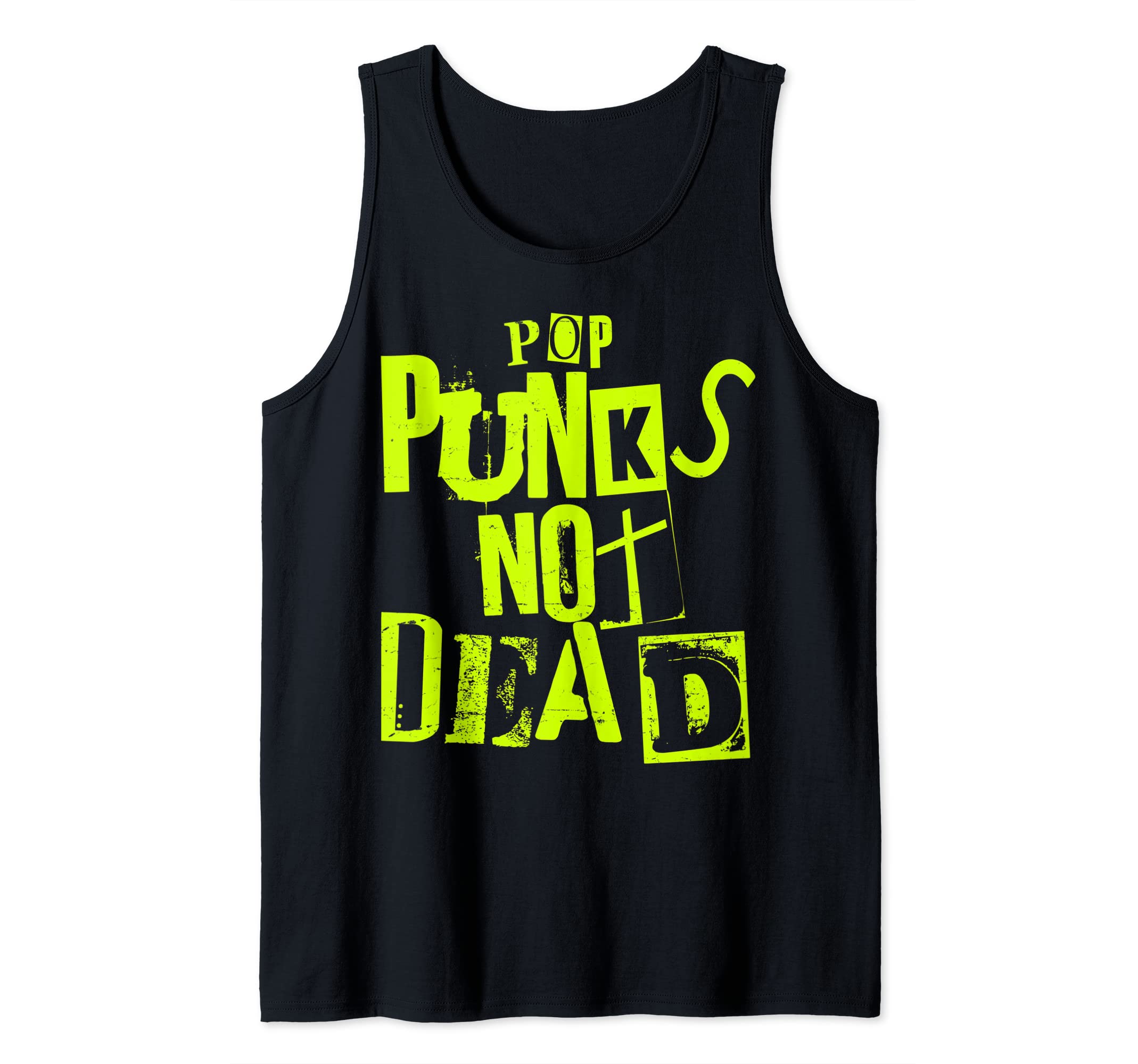 Pop Punks Not Dead - Vintage Grunge - Pop Punk Is Not Dead Tank Top, Black