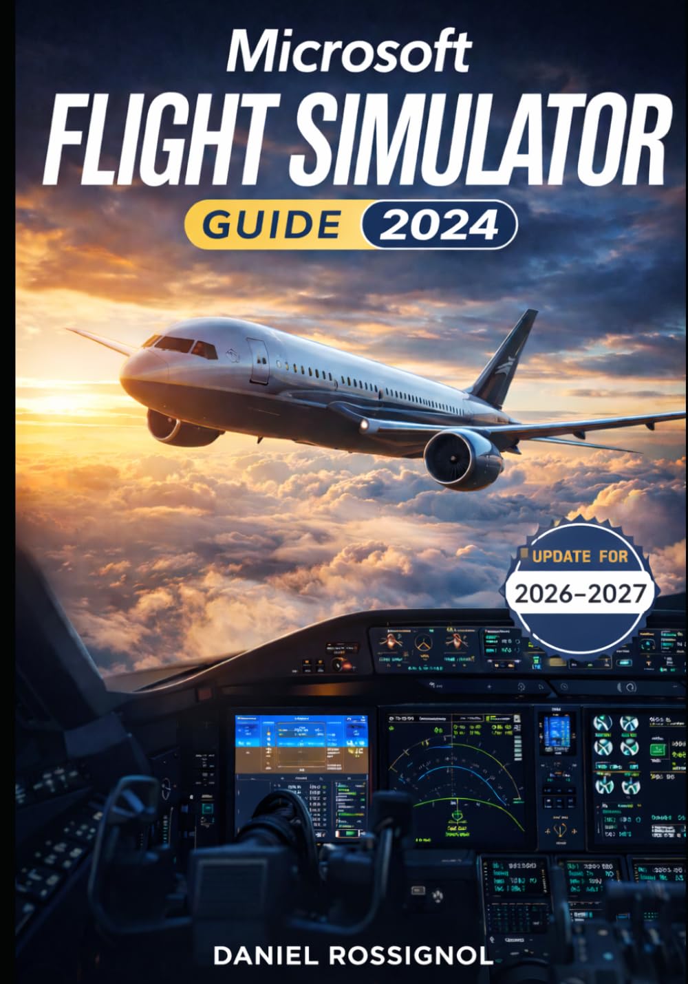 Microsoft Flight Simulator Guide 2024