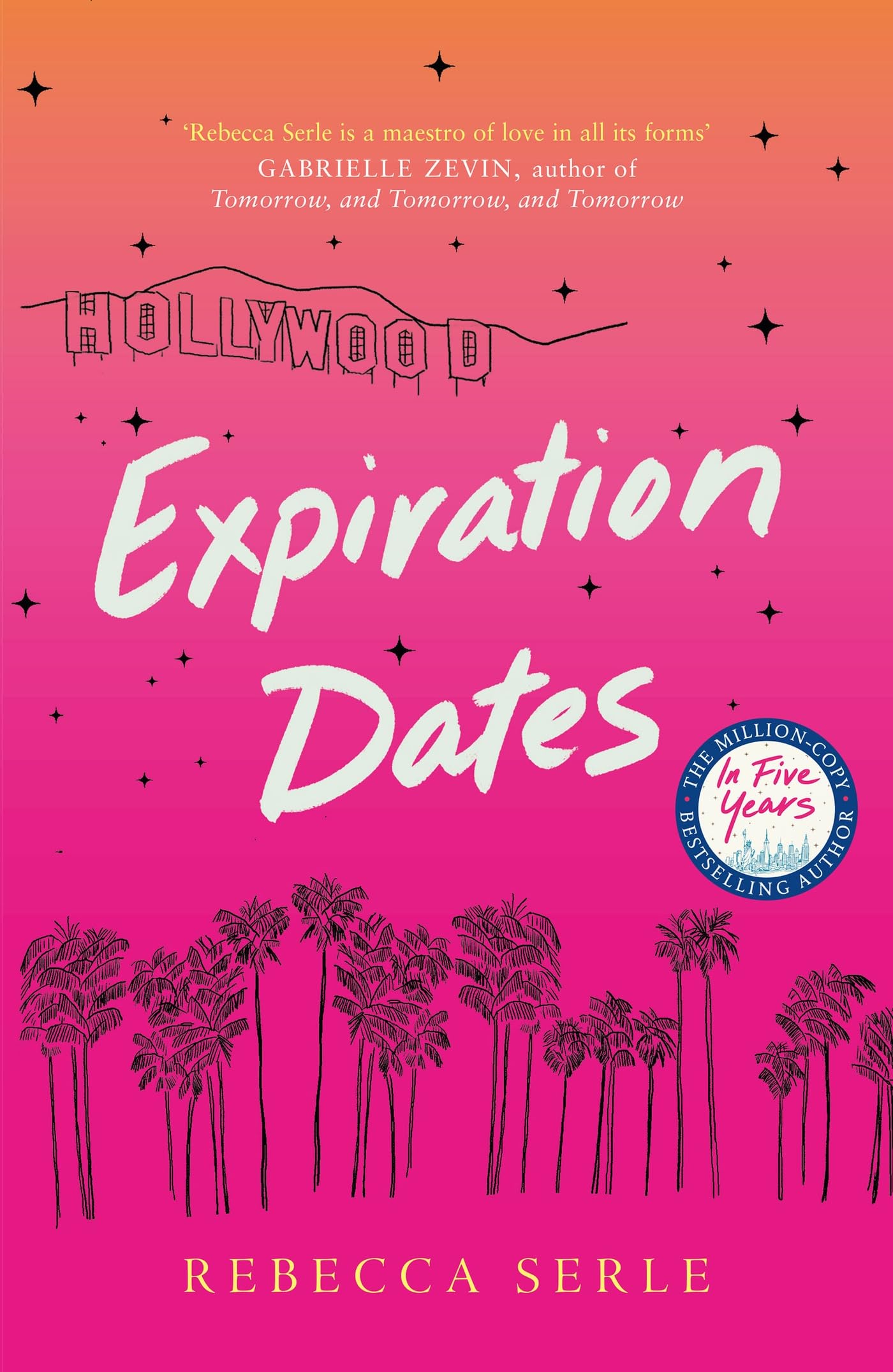 Expiration Dates: The heart-wrenching love story from the bestselling author of IN FIVE YEARS