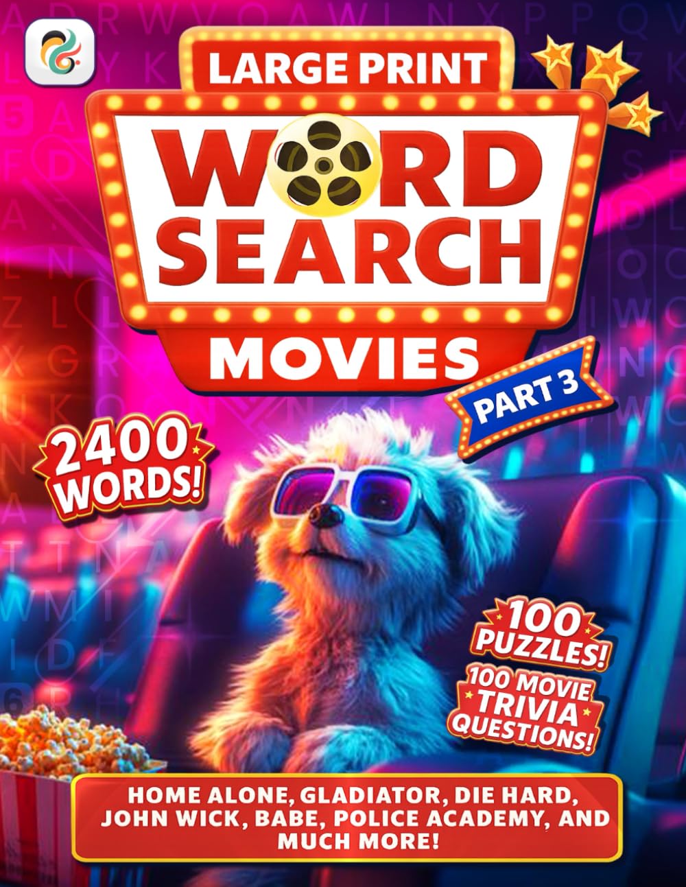 Movies Word Search Book For Adults, Large Print: 100 Puzzles, 100 Trivia Questions with Solutions, 2400 Words