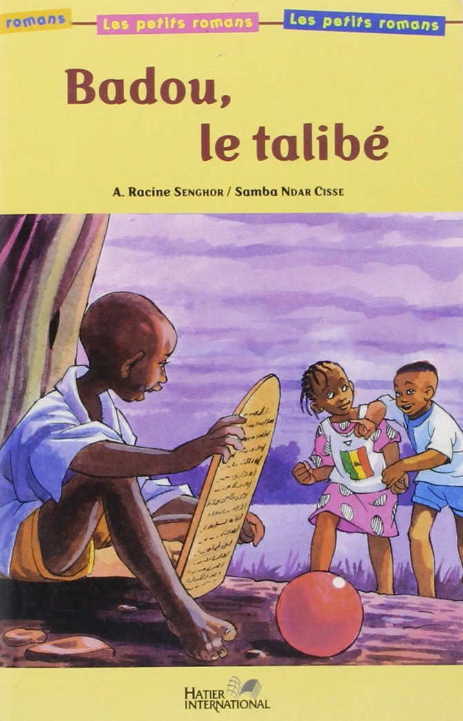 BADOU, LE TALIBE