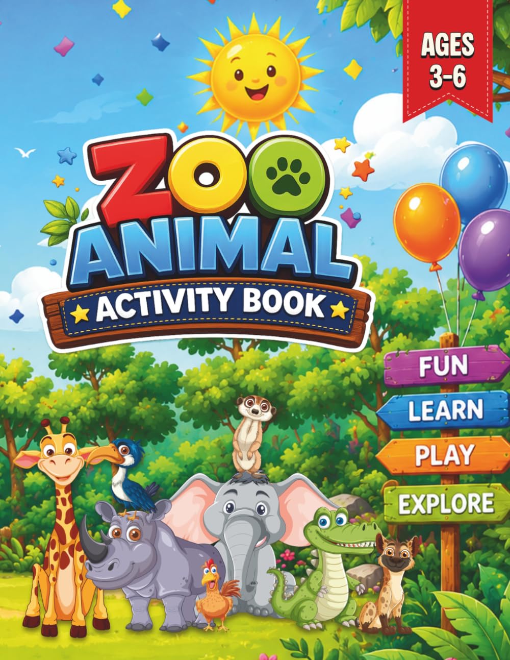 Zoo Animal Activity Book: Fun Coloring, Tracing, Alphabet, Puzzles & Learning Activities for Ages 3-6