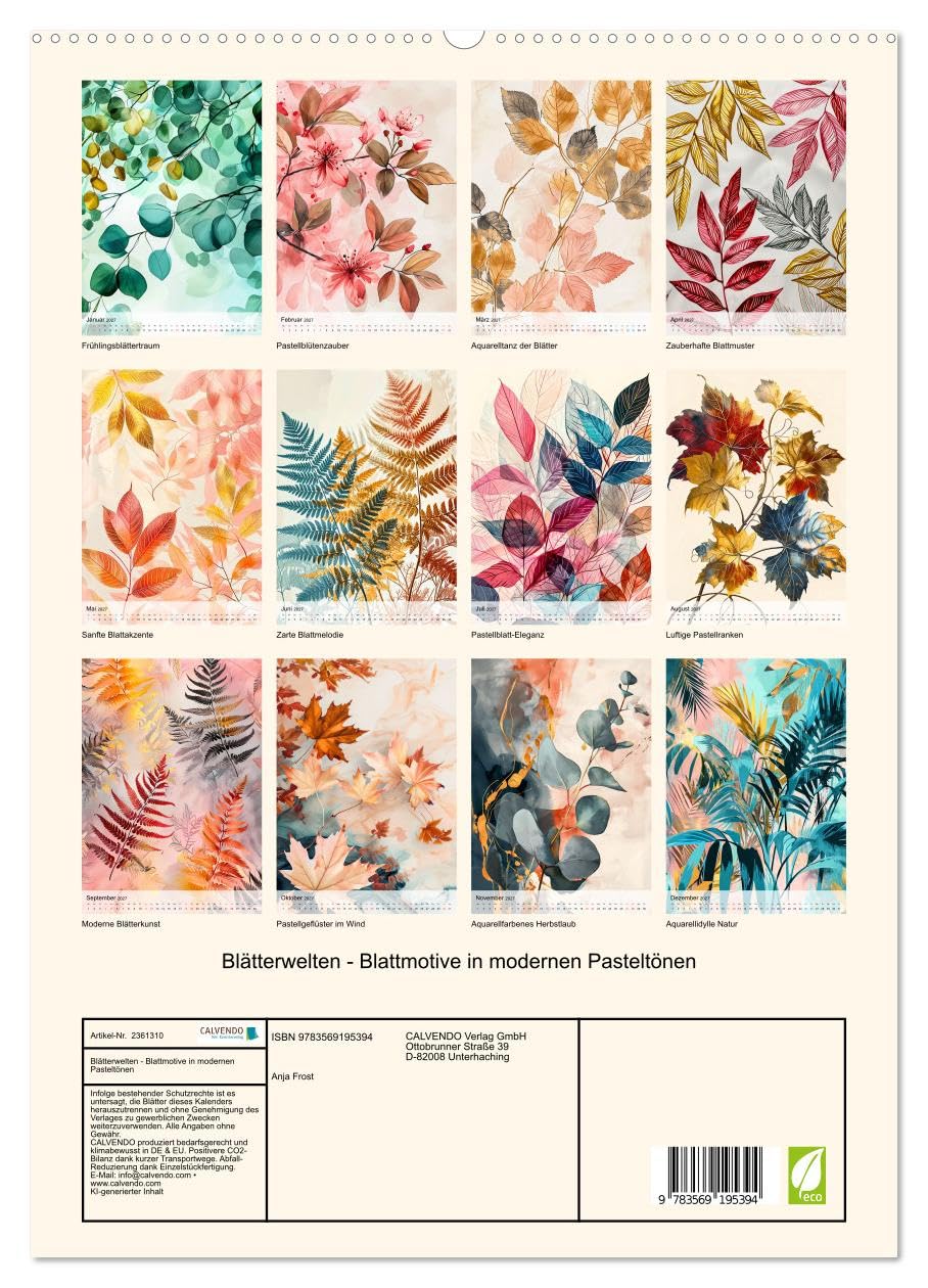 CALVENDO - Blätterwelten - Blattmotive in modernen Pasteltönen (hochwertiger Premium Wandkalender 2027 DIN A2 hoch), Kunstdruck in Hochglanz: Blattadern und Linien - Aquarellkunst von Farnkraut, Ahorn