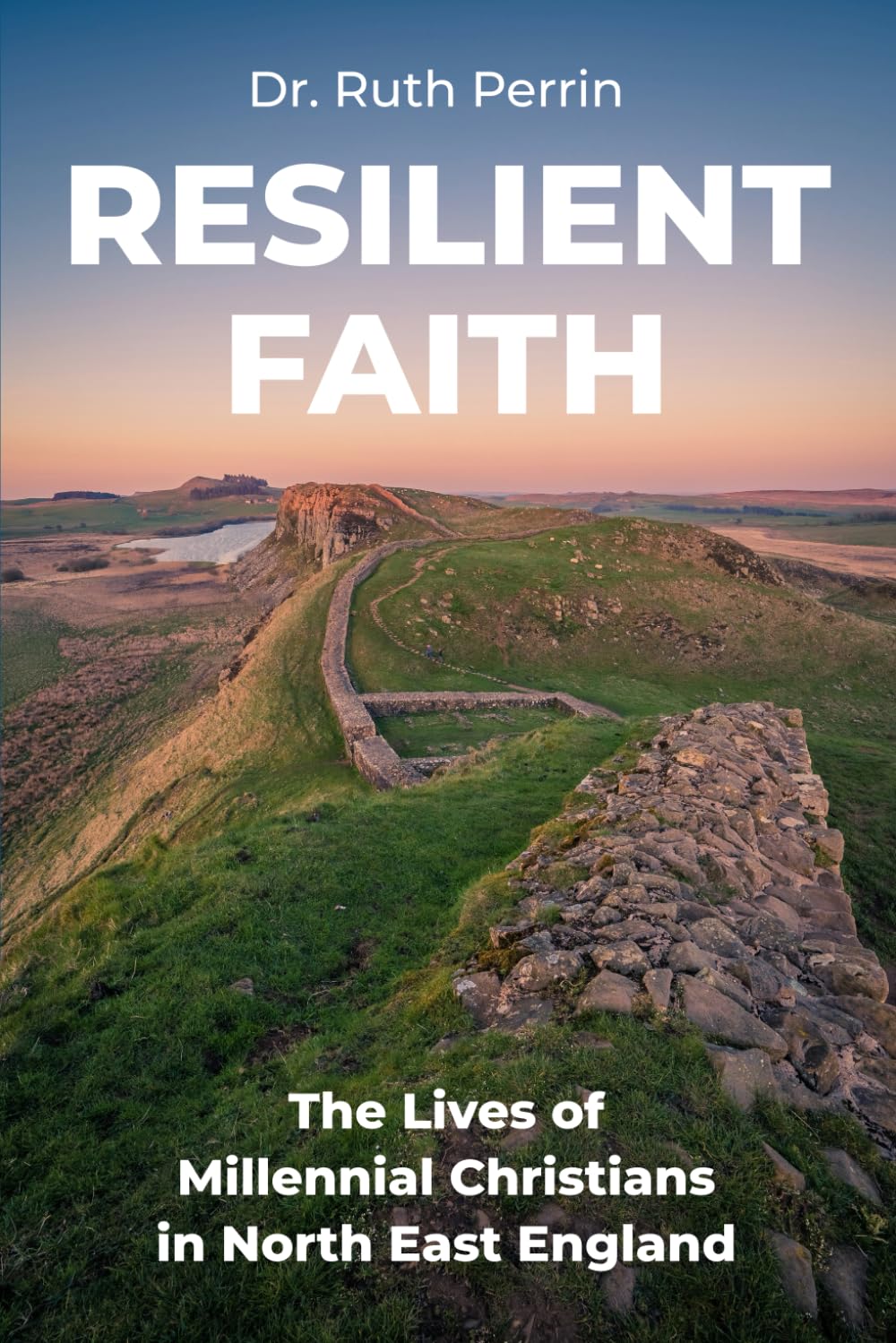Resilient Faith: The Lives of Millennial Christians in North East England