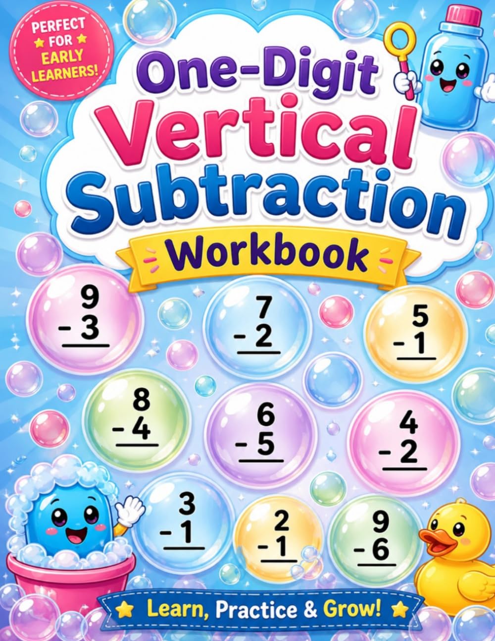 One‑Digit Vertical Subtraction Workbook: Build Early Math Skills with Clear, Simple Subtraction Practice
