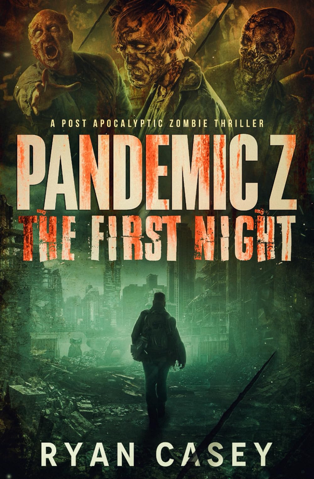 Pandemic Z: The First Night: A Post Apocalyptic Zombie Thriller: 1