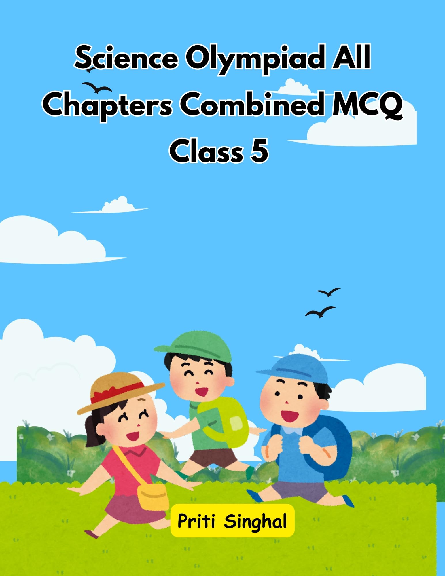 Science Olympiad All Chapters Combined MCQ Class 5 eBook Complete Digital Guide – Full Syllabus Coverage, Solved & Unsolved Questions, PYQ, Practice Exercises, Online Test Papers, Video Lectures (Email Delivery of eBook in 2 Hours)-image-46