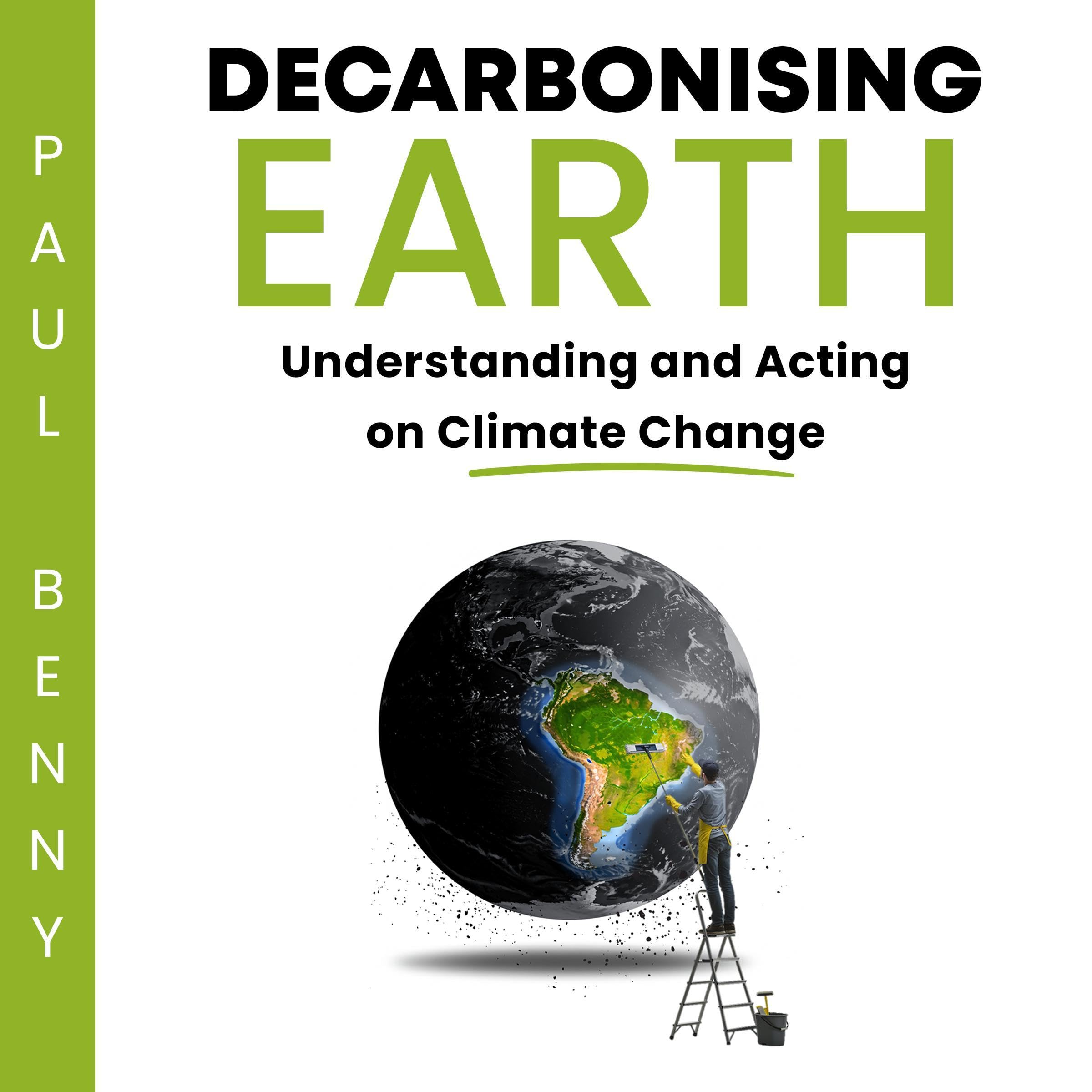 Decarbonising Earth