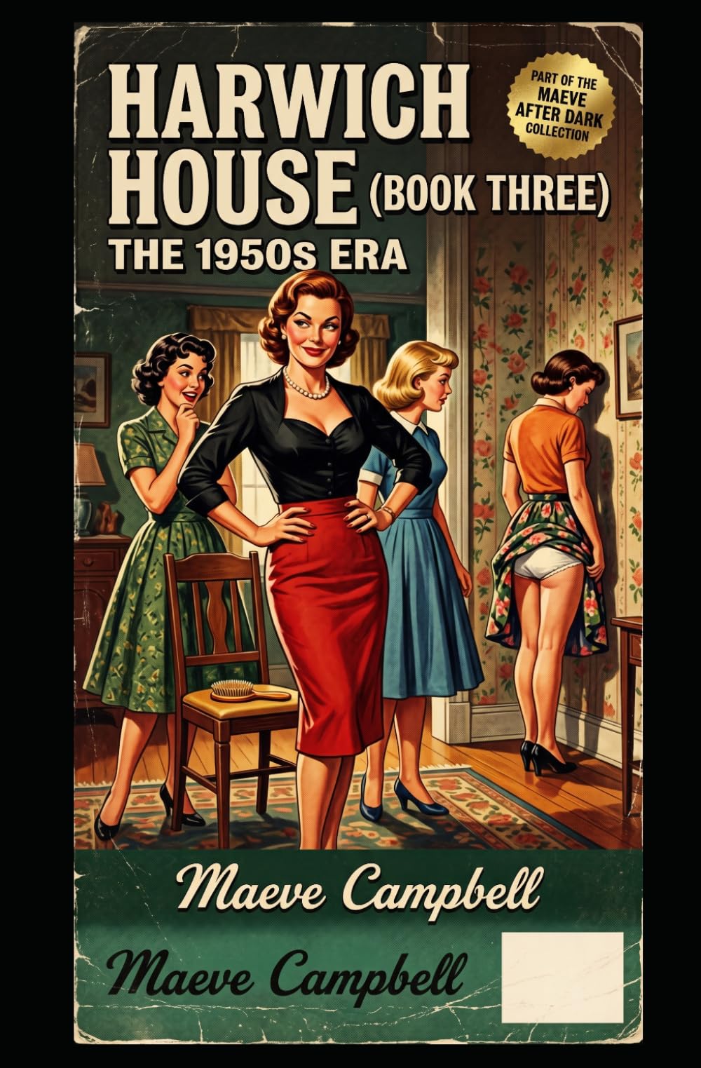 Harwich House Book 3: The 1950's Era (Harwich House Chronicles)