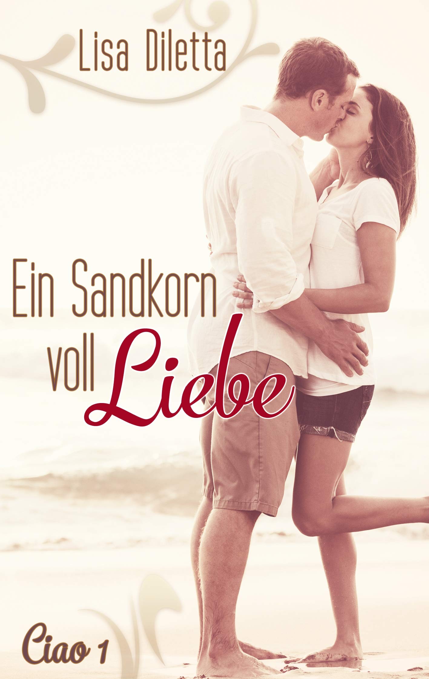 Ein Sandkorn voll Liebe (Ciao)