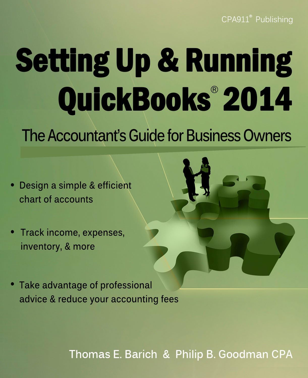 Setting Up & Running QuickBooks 2014: The Accountant s Guide for Business Owners