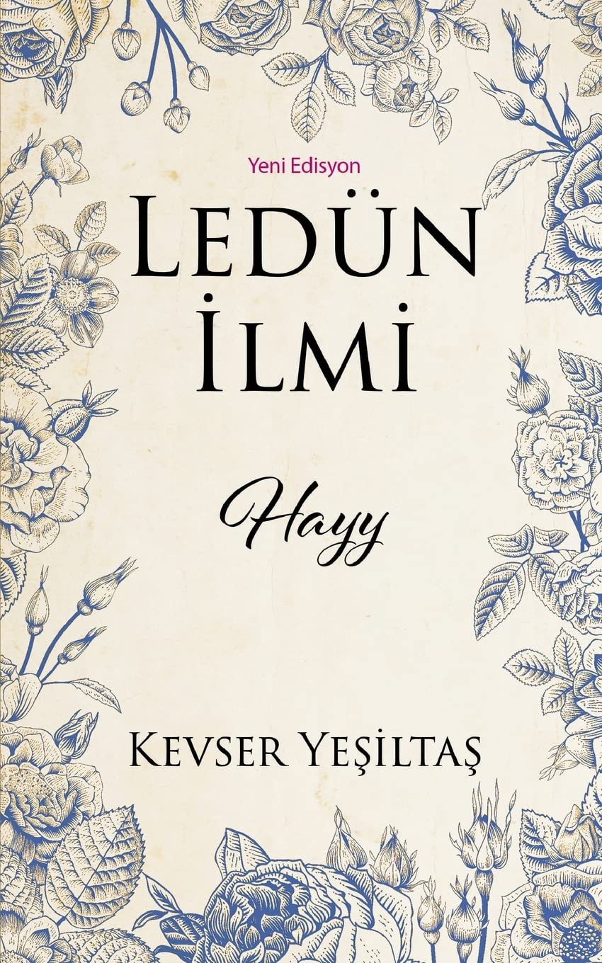 Ledun Ilmi Hayy (Yeni Edisyon)