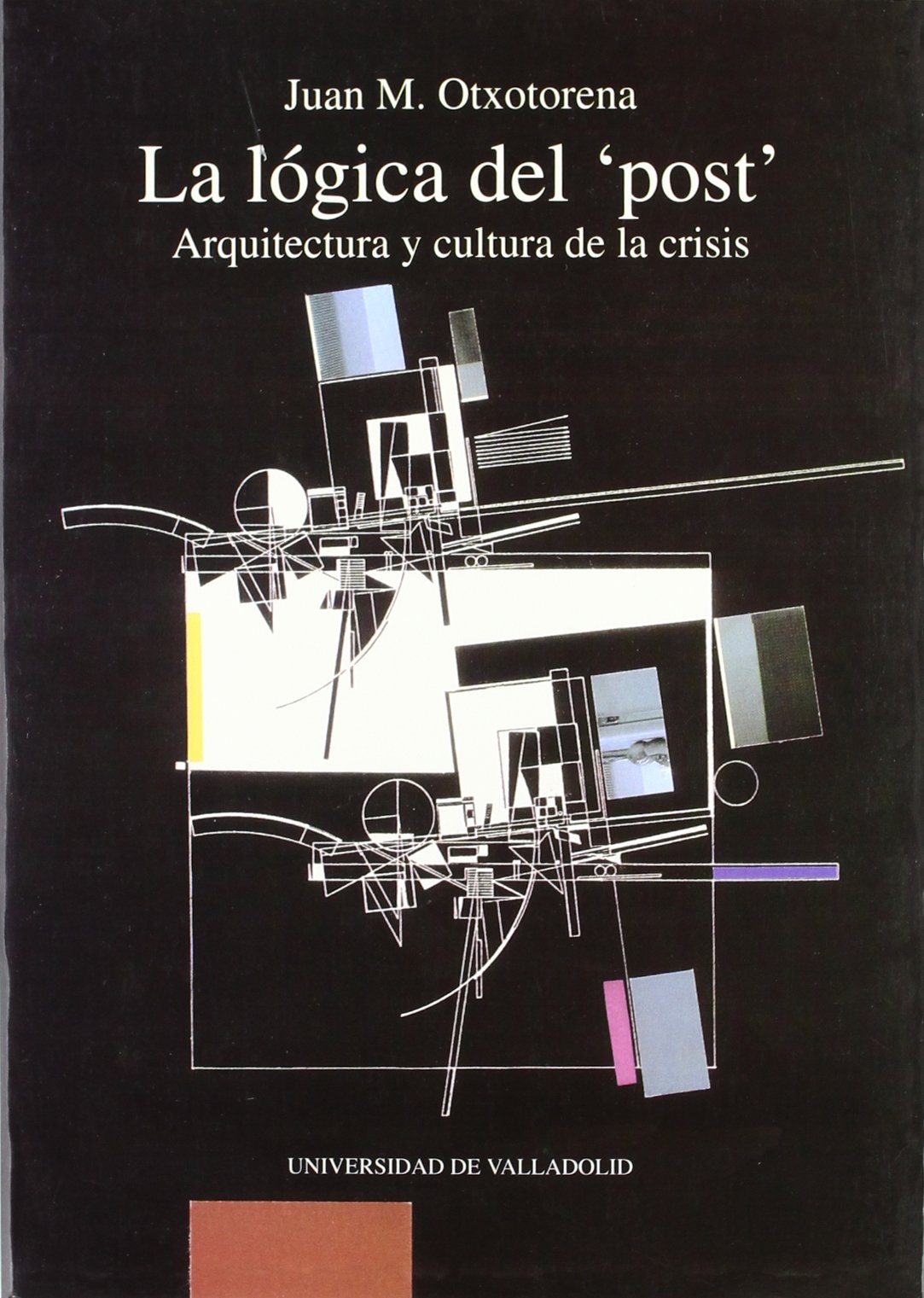 La Logica del Post livre sur architecture et culture de la crise