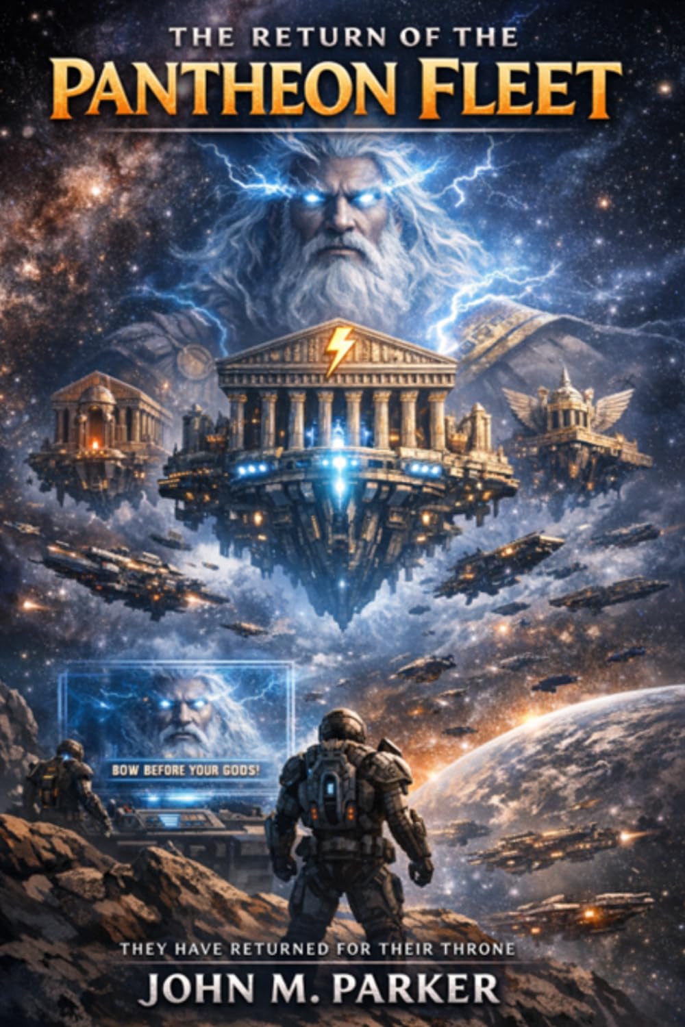 The Return of the Pantheon Fleet (The Dominion of Thunder)