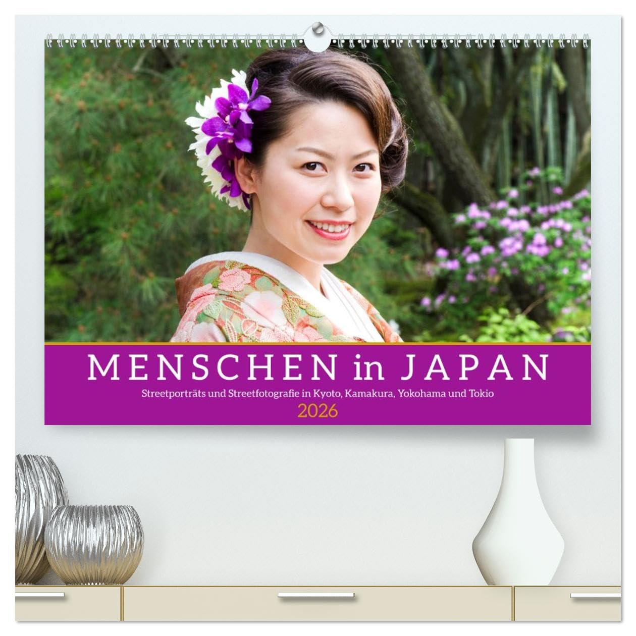 Menschen in Japan (hochwertiger Premium Wandkalender 2026 DIN A2 quer), Kunstdruck in Hochglanz: Streetporträts und Streetfotografie in Kyoto, Kamakura, Yokohama und Tokio (CALVENDO Orte)