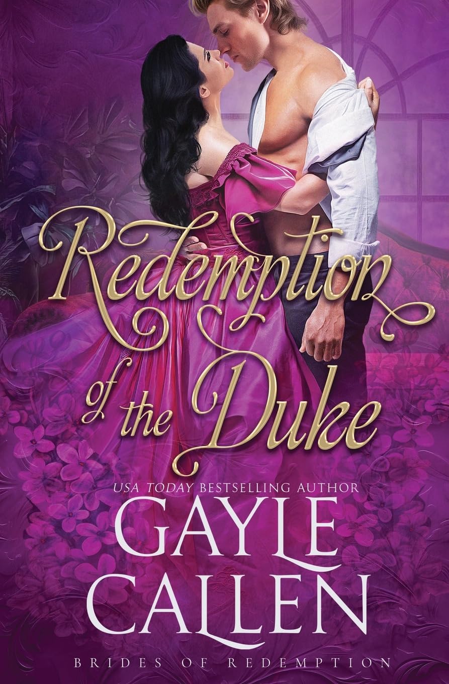 Redemption of the Duke: 3 (Brides of Redemption)
