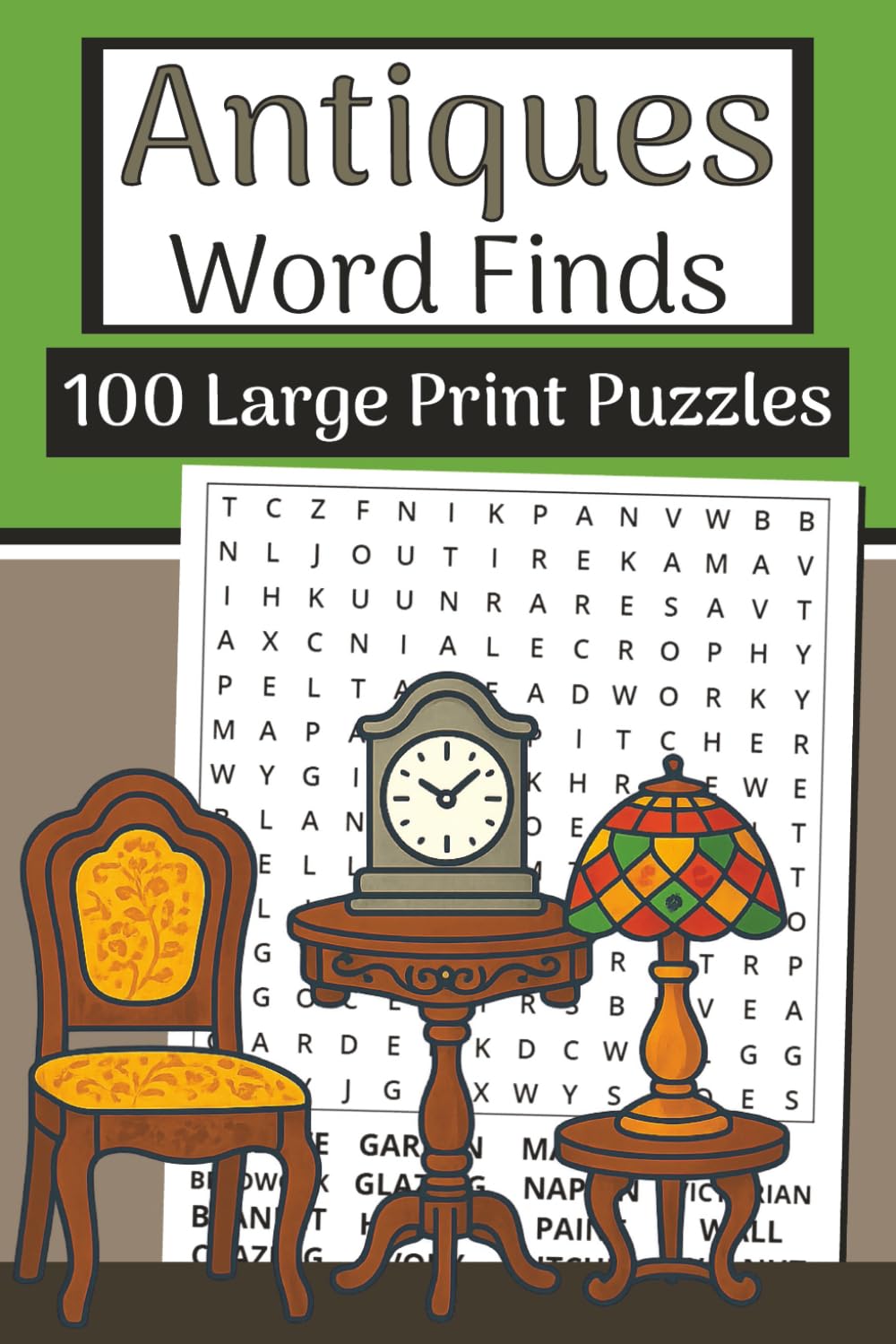 The Antiques Word Finds Book (Large Print, 6×9): 100 Vintage & Collectibles Word Searches | 3000 Words: Wander through relaxing puzzles with antiques,