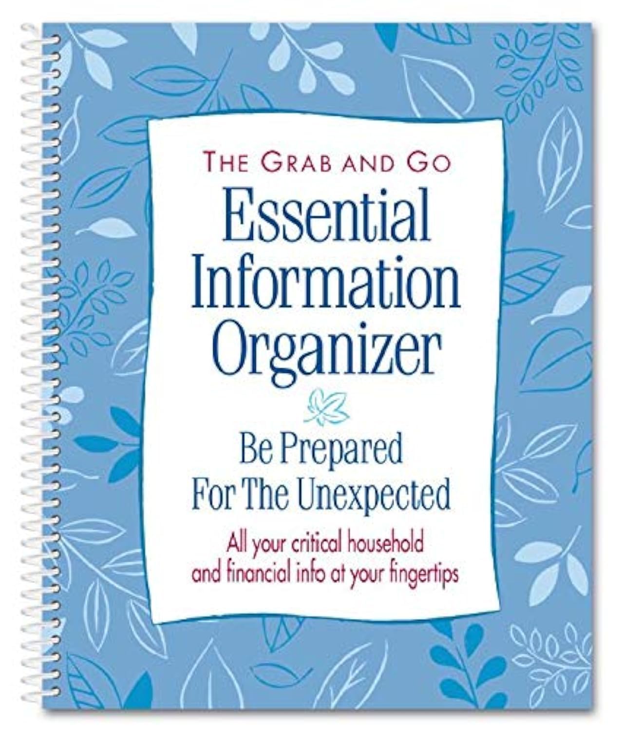 The Essential Information Organizer - All Of Your Critical Household and Financial Information In One Place - Spiral Bound 10x8