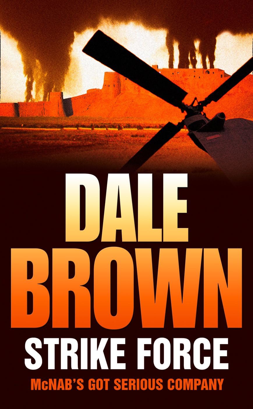 STRIKE FORCE: A Fast-Paced Military Thriller of Covert Missions and Geopolitical Suspense