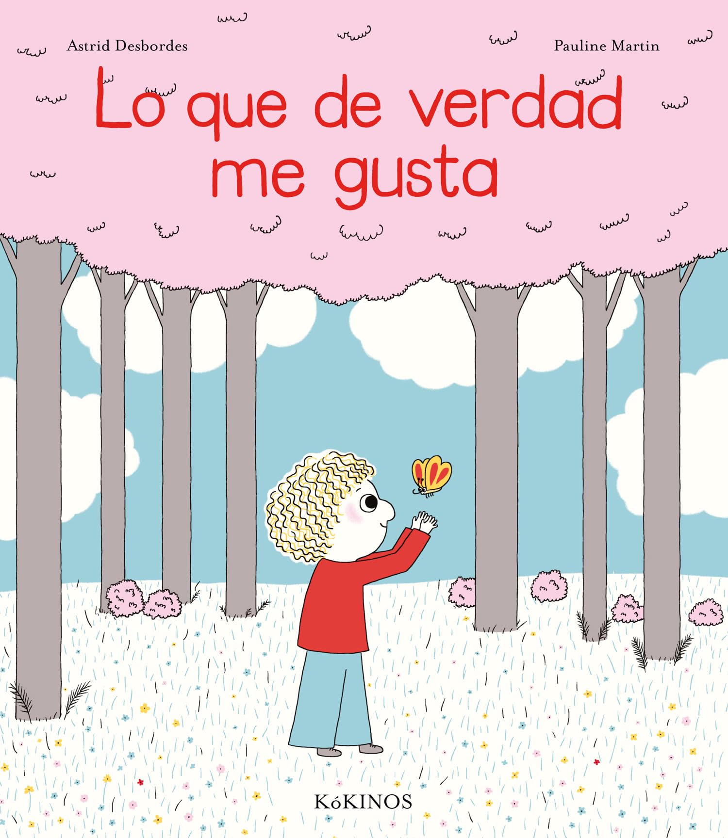 Lo que de verdad me gusta
