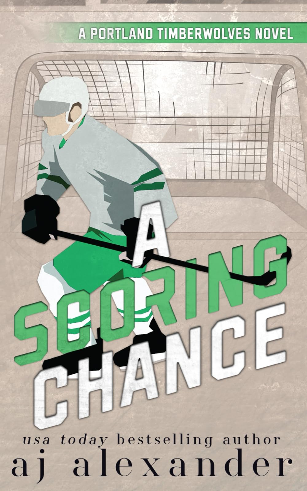 A Scoring Chance: A Small Town Hockey Romance (Portland Timberwolves)