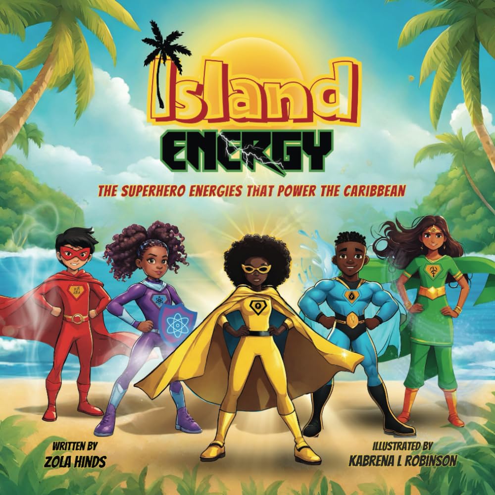 Island Energy: The Superhero Energies That Power The Caribbean