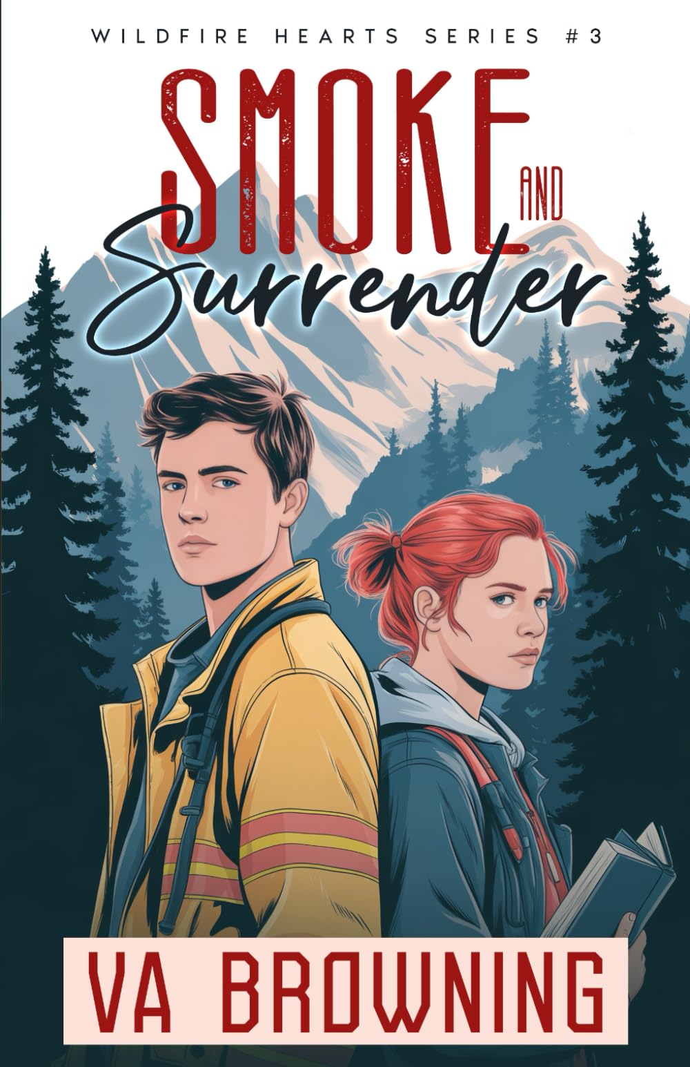 Smoke and Surrender: A Smokejumper Second-Chance Romance (Wildfire Hearts)