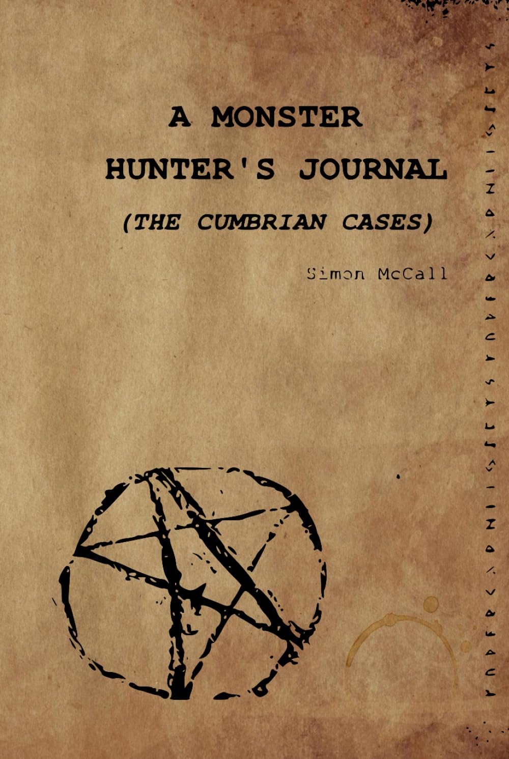 A Monster Hunter's Journal: The Cumbrian Cases (Mac Versus Monsters)